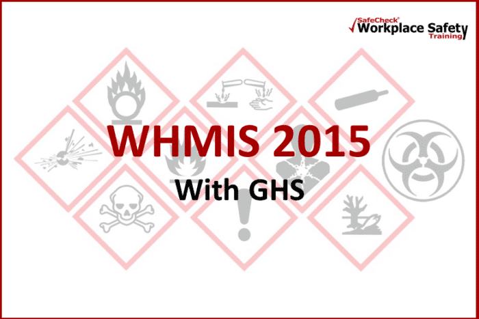 WHMIS 2015 With GHS