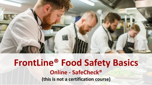 Please be advised that the FrontLine Food Safety Basics course is designed solely for informational purposes. It does not constitute a certification program. For certification to fulfill provincial Food Safety education requirements, please enroll in the SafeCheck® Advanced Food Safety Certification course (also referred to as SafeCheck® Food Handler Certification).